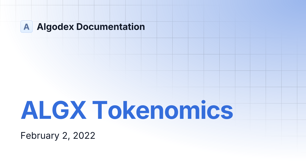 ALGX Tokenomics | Algodex Documentation