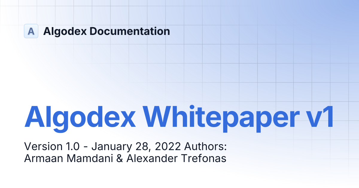 Algodex Whitepaper v1 | Algodex Documentation