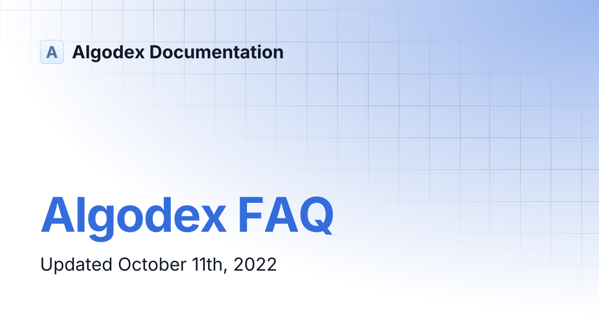 Algodex FAQ | Algodex Documentation
